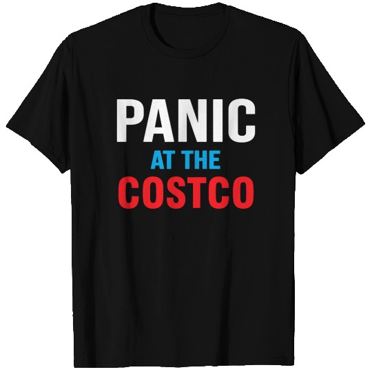 Panic at The Costco Funny T Shirts