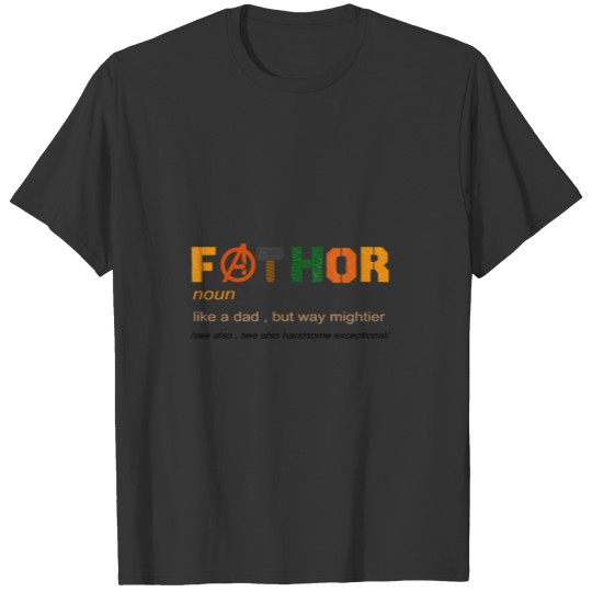 fathor T-shirt