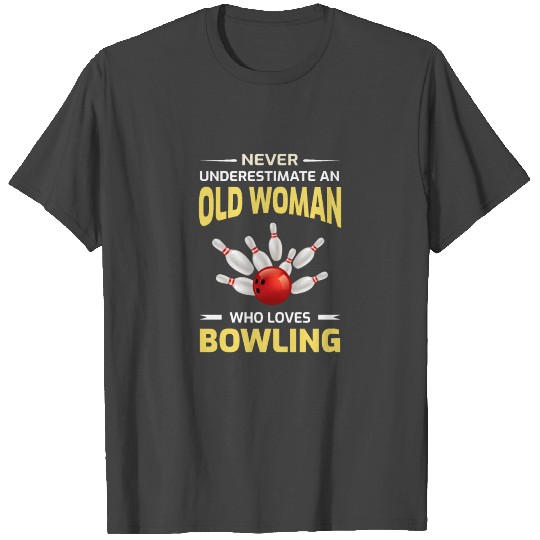 Bowling Funny Bowler Grandma Mothers Day Gift T Shirts