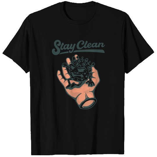 Stay Clean Corona Virus T Shirts