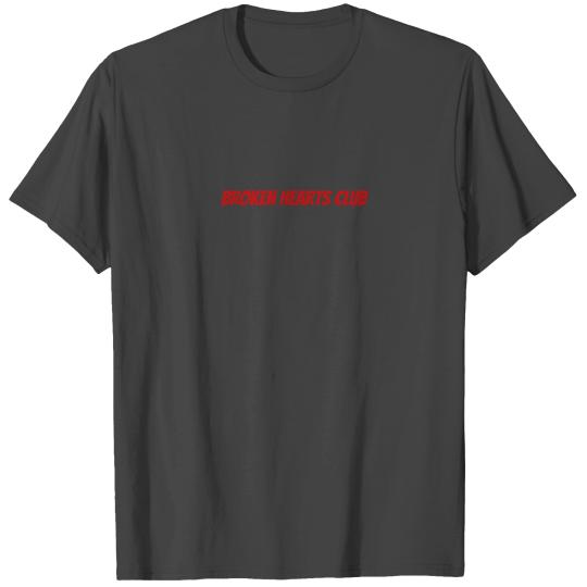 Broken Hearts Club T Shirts