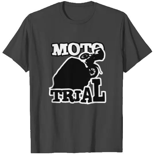 Moto Trial Biker - Offroad Motocross - Moto Trial T Shirts