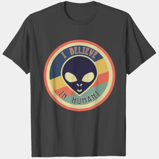 I Believe In Humans Alien SpaceX Nasa Nerdy Funny T Shirts