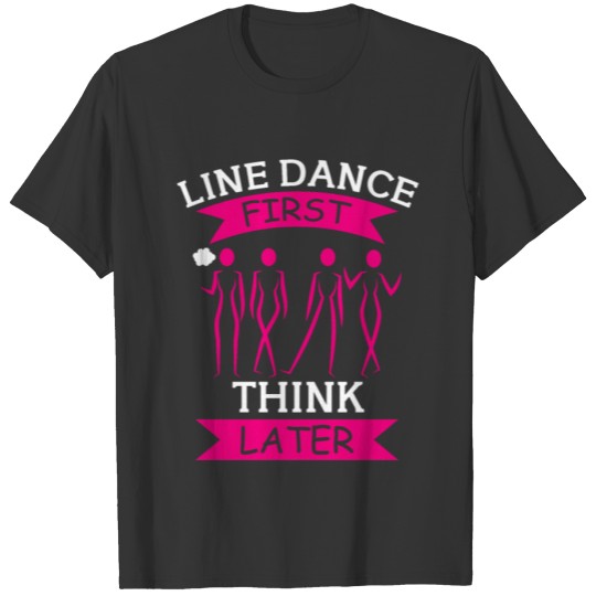 Linedance Dance Partner Gift Line Dance T-shirt