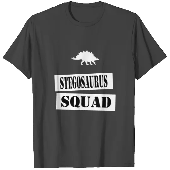 join the stegosaurus squad T Shirts