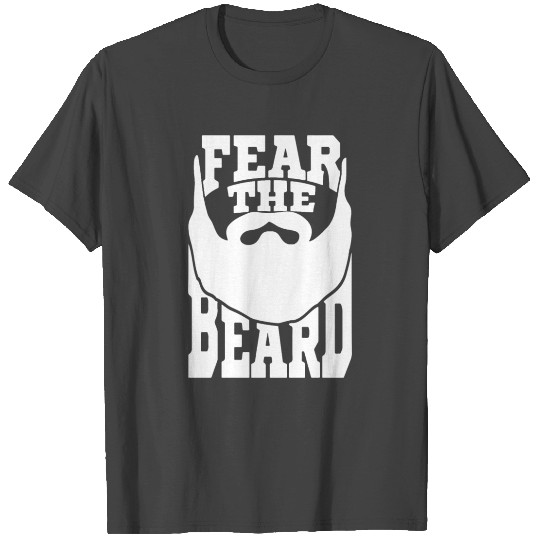 fear the beard T Shirts