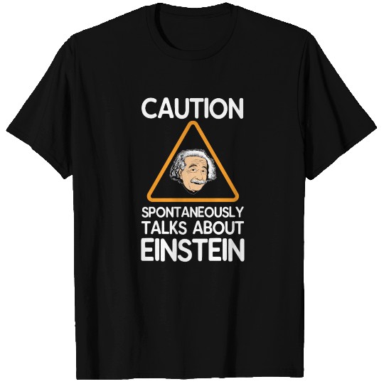Albert Einstein T Shirts
