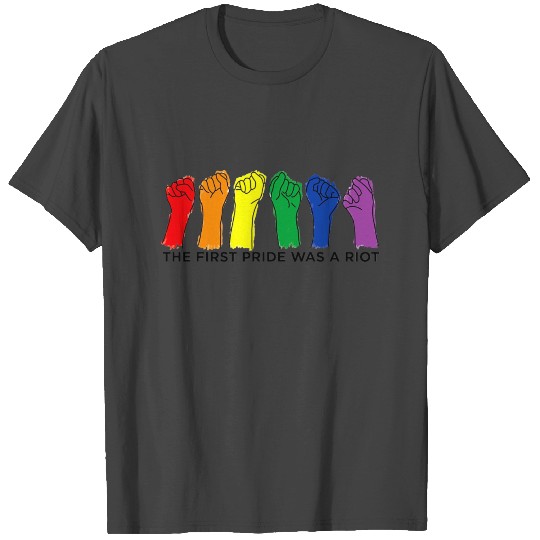 The First Pride Was a Riot T Shirts