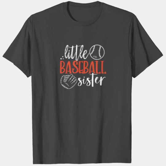 Little Sister Baseball Dad Mom T Shirts