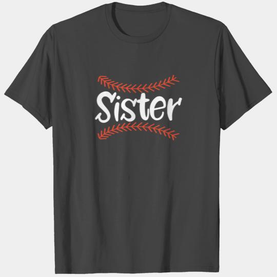 Little Sister Baseball Dad Mom T Shirts