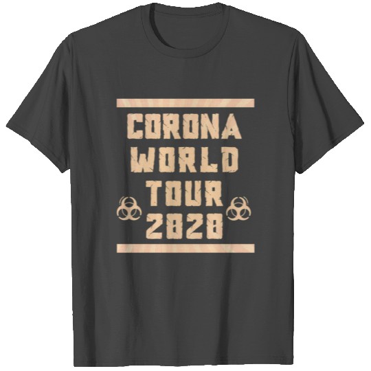 Corona Virus Slogan Coronavirus 2020 T Shirts