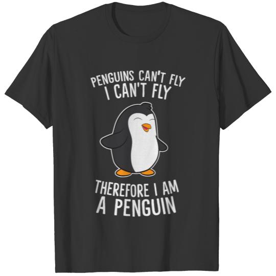 I Am A Penguin Funny Penguins Can't Fly Penguin T Shirts