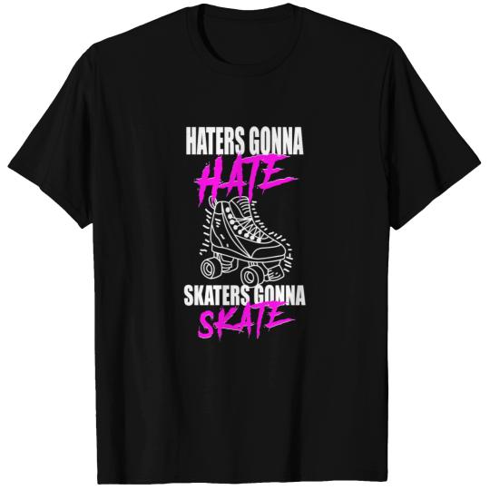 Rollerderby Haters Gonna Hate T Shirts