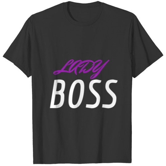 LADY BOSS T-shirt