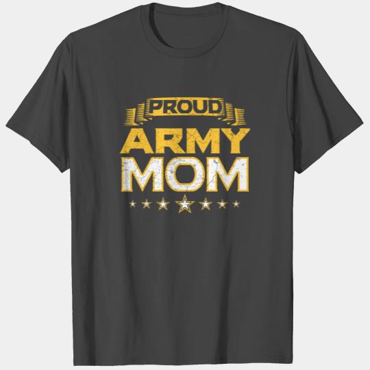 Army Mom Proud Soldier USA Mothers Day Gift T Shirts