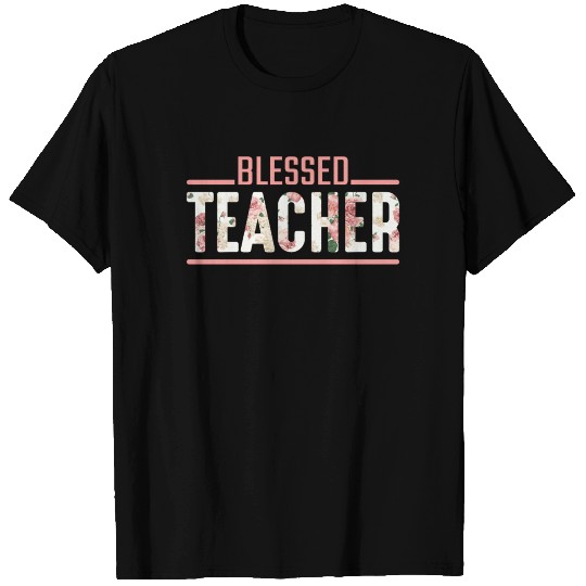 Blessed Teacher Flower Religious Teaching Educator T Shirts