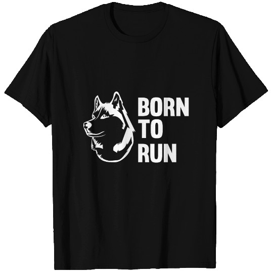 Husky Born to run Runners T Shirts
