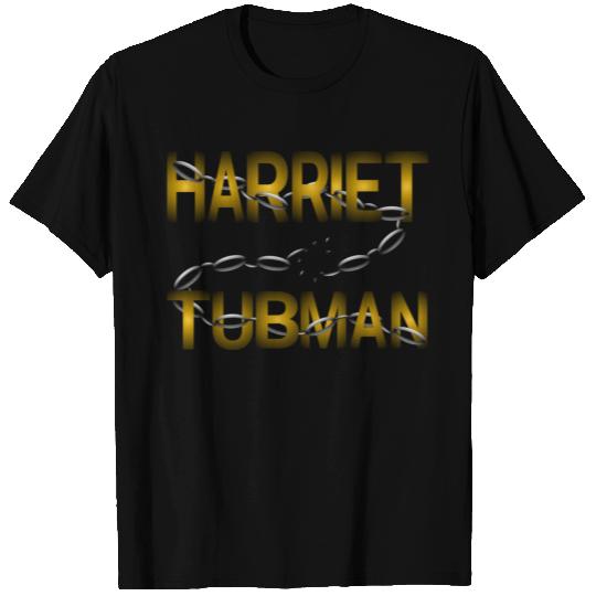 Harriet Tubman T Shirts