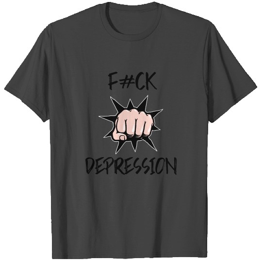 Fighting against Depression Motivation Gift T Shirts
