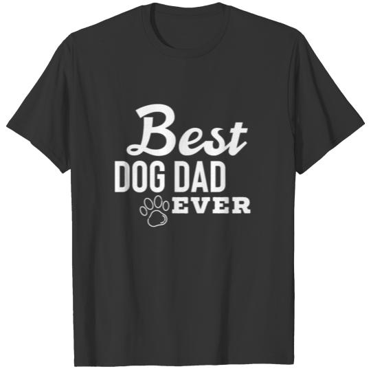 Best dog dad ever Fun Shirt Daddy Paw T-shirt