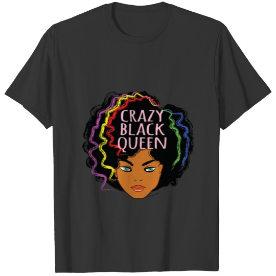 Black Queen T Shirtcrazy Black Queen 5 T Shirt T-shirt