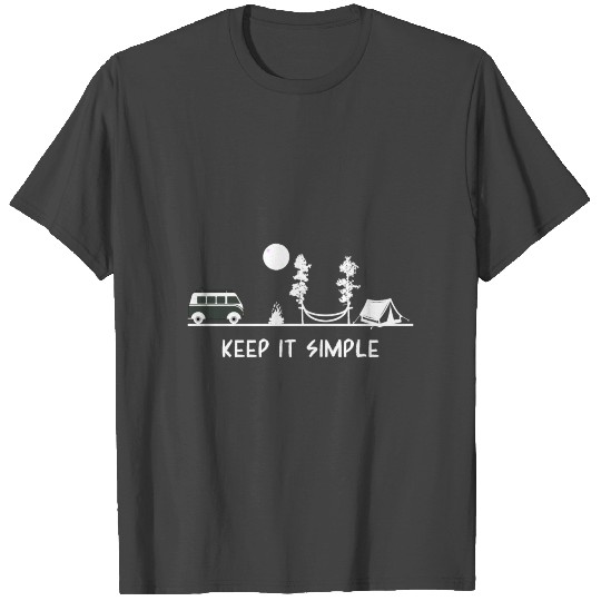 Keep it simple Camping and Nature Apparel T Shirts