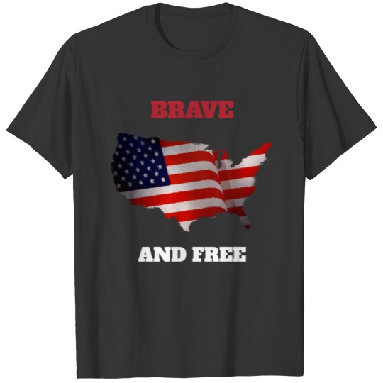 Brave and free USA US America star spangled T-shirt