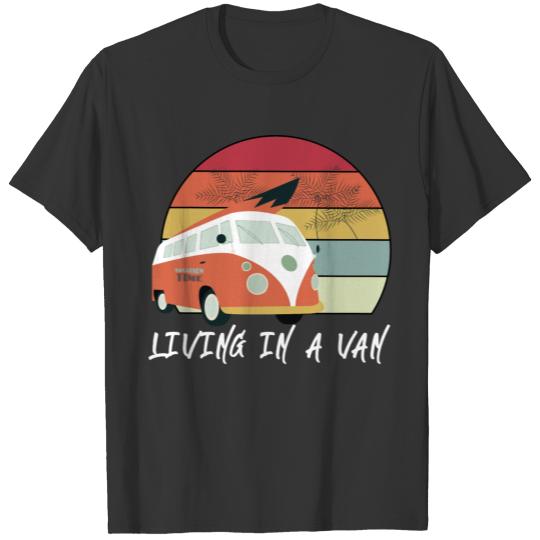 Living In a Van - Van Camping Vintage T Shirts