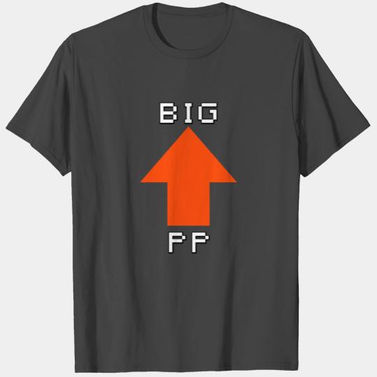 BIG PP Youtube Reddit Pewds T Shirts
