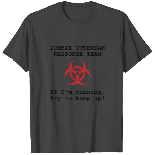 Zombie Response Team Funny T Shirts