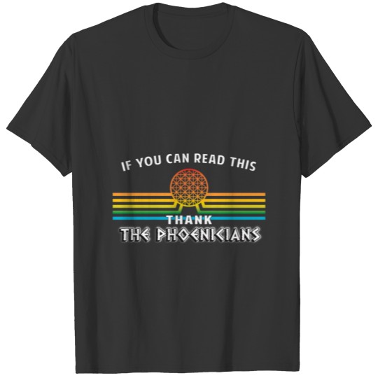Disney World thank the Phoenicians the shirt T-shirt