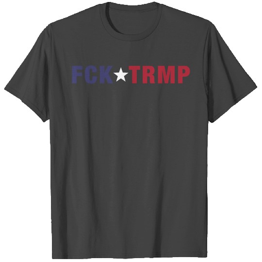 FUCK TRUMP - Stop Donald Trump T Shirts Design