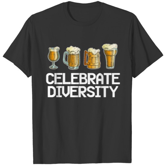 Celebrate Diversity Craft Drinking Beer T-shirt