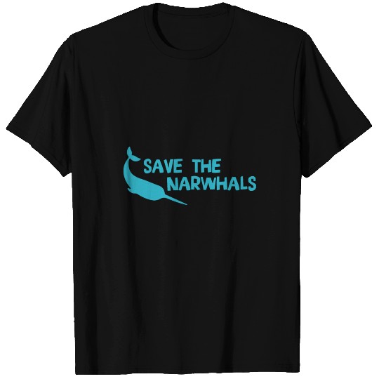 Save The Narwhal - Narwhal T Shirts