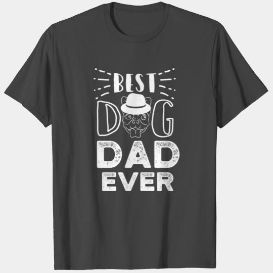 Dog Lover Animal Lover Best Dog Dad Birthday Gift T Shirts