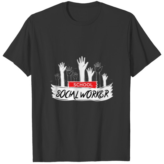 School Social Worker Gift Mental Health T Shirts