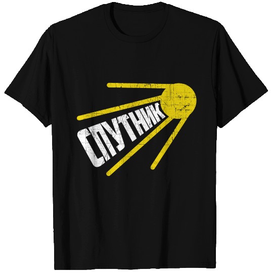 Sputnik Russian Satellite Russia Quote Soviet Gift T Shirts