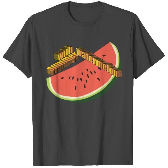 summer with watermelon T Shirts