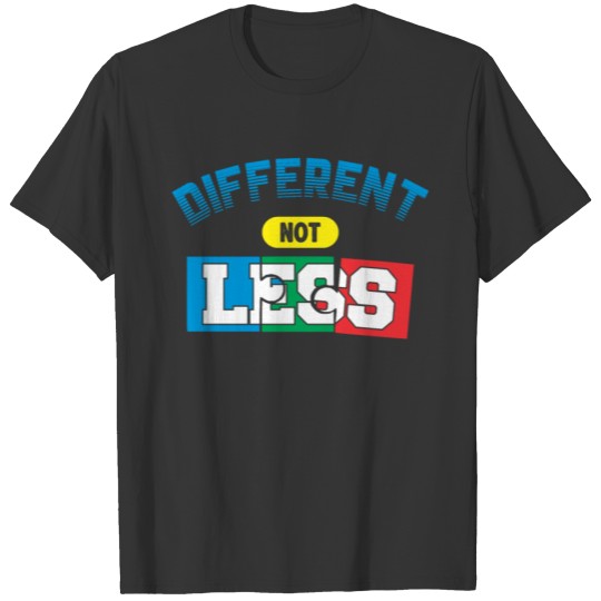 Different Not Less Autism Awareness Puzzle Tee T-shirt
