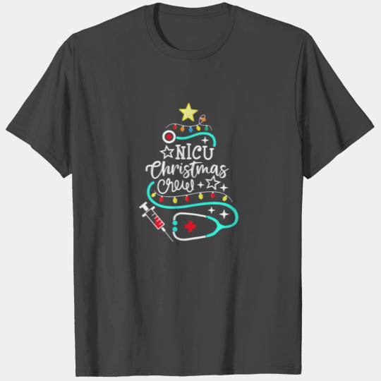 NICU Christmas Crew Neonatal Nurse NICU Techs Secr T Shirts
