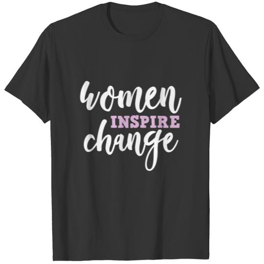Women Inspire Change - EMPOWERMENT T-shirt