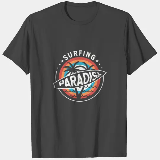 Surfing Paradise T Shirts