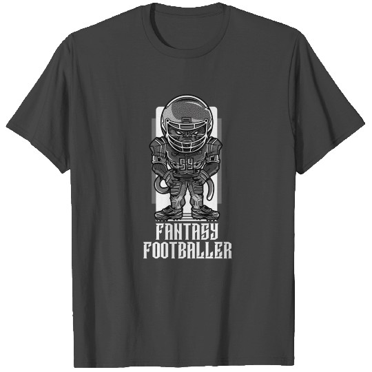 American Football fantasy Player Super Bowl Pun T Shirts