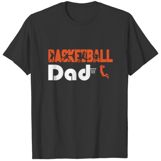 Basketball Dad Basketball T-shirt