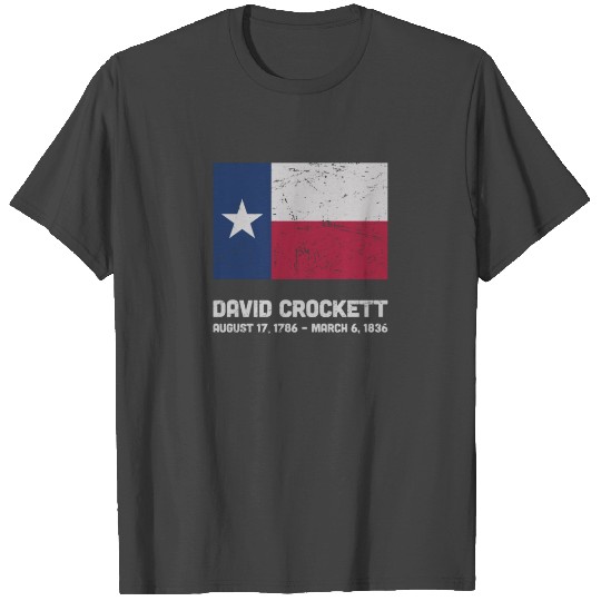 Davy Crockett / Texas Revolution & The Alamo T Shirts