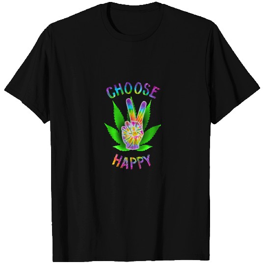 Cannabis Choose Happy T Shirts