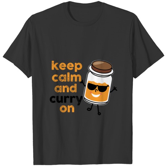 Herb Pun Keep Calm And Curry On Herb Pun T Shirts