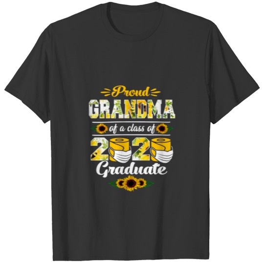 Grandma Sunflower Proud Grandma of A Class T Shirts