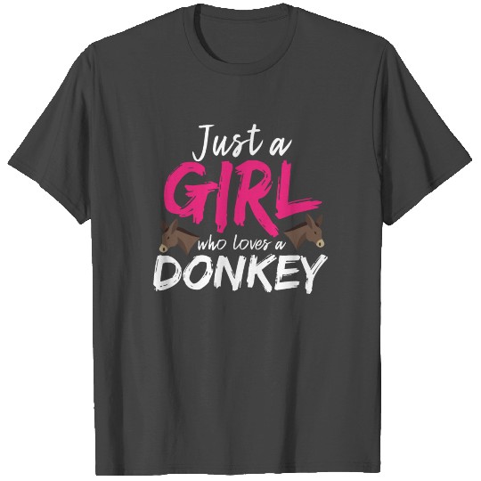 Donkey Girl Quote | Donkeys Mule Horses Mules Jack T Shirts