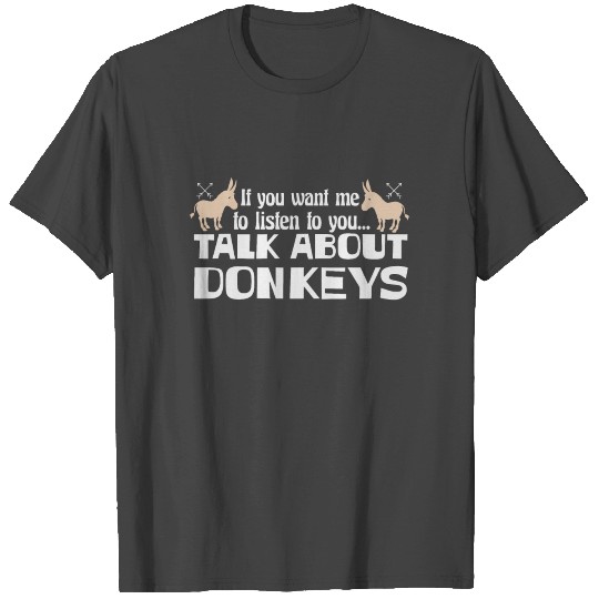 Mule Quote | Donkey Donkeys Mules Horse Horses T Shirts